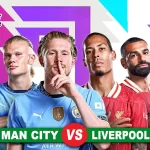 Prediksi Manchester City vs Liverpool di Pekan ke-26 Liga Inggris 2024/2025, 23 Februari 2025