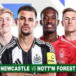 Prediksi Newcastle vs Nottingham Forest di EPL 23 Februari 2025