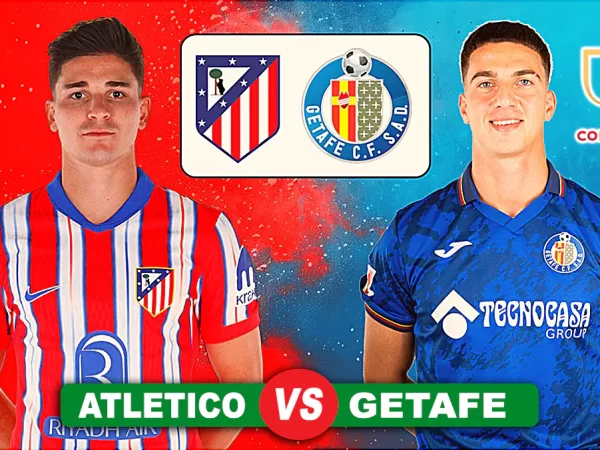 Prediksi Atletico Madrid vs Getafe, Perempat Final Copa del Rey 5 Februari 2025