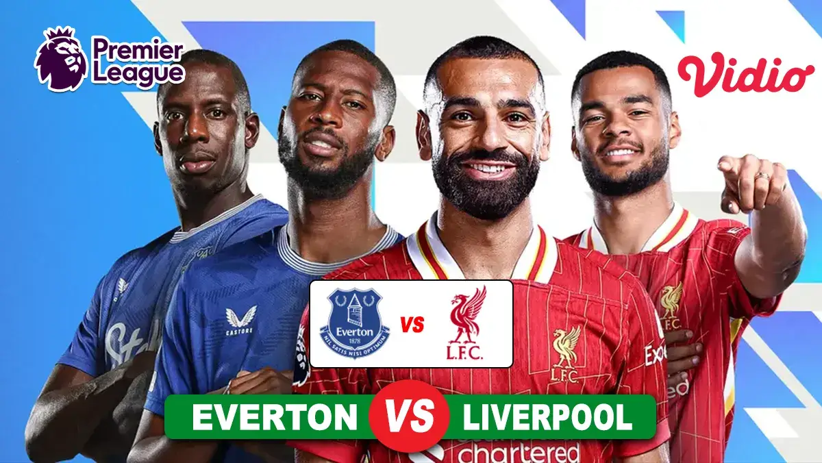 Prediksi Everton vs Liverpool di Pekan ke-15 Liga Inggris 2024/2025, 13 Februari 2025