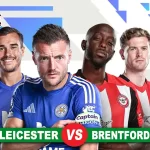 Prediksi Leicester City vs Brentford 22 Februari 2025