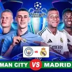 Prediksi Manchester City vs Real Madrid di Liga Champions 12 Februari 2025