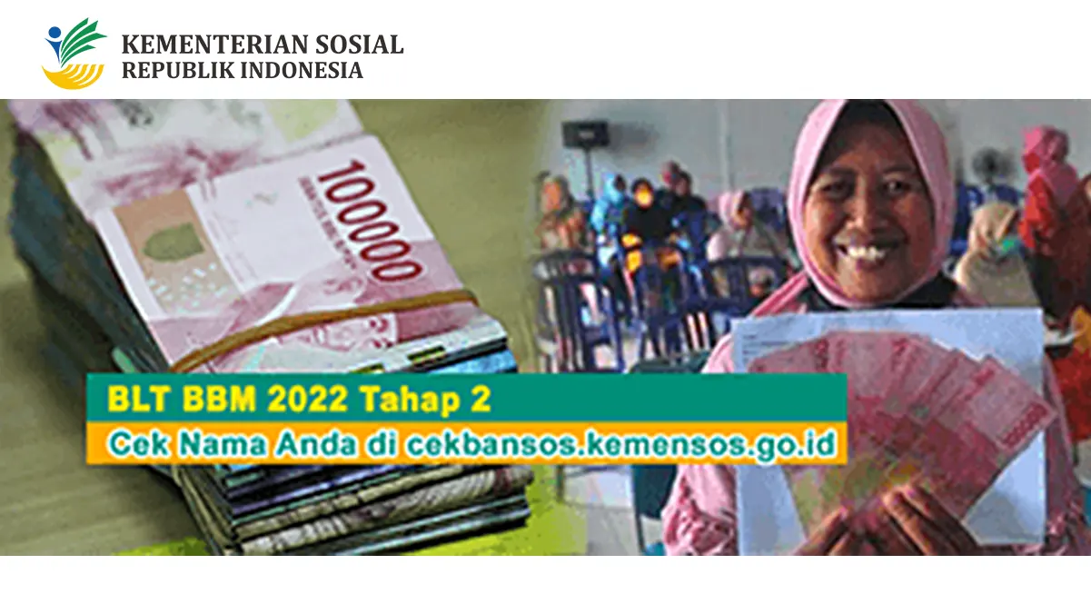 BLT BBM 2022 Tahap 2, Cek Nama Anda di cekbansos.kemensos.go.id