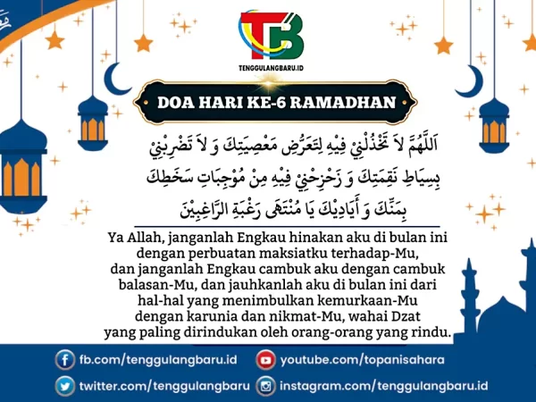 Doa Hari ke-6 Puasa Ramadhan serta Fadilah Sholat Tarawih Malam Ke-6