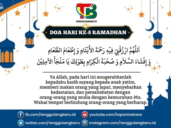 Doa Hari ke-8 Puasa Ramadhan serta Fadilah Sholat Tarawih Malam Ke-8