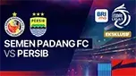 Link Live Streaming Semen Padang vs Persib Bandung di Vidio, 10 Maret 2025