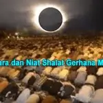 Tata Cara dan Niat Shalat Gerhana Matahari