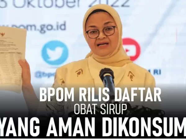 Daftar Obat Sirop Aman Dikonsumsi yang Dirilis BPOM