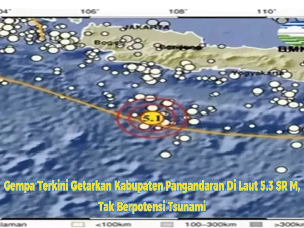BMKG: Gempa Terkini Getarkan Kabupaten Pangandaran Di Laut 5.3 SR M, Tak Berpotensi Tsunami