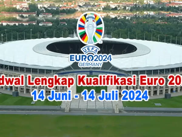 Jadwal Lengkap Kualifikasi Euro 2024