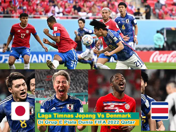 Laga Timnas Jepang vs Kosta Rika di Grup E Piala Dunia FIFA 2022 Qatar