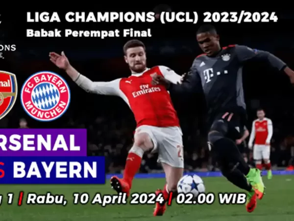 Arsenal vs Bayern Munchen, Leg 1 Perempat Final Liga Champions 2023/2024