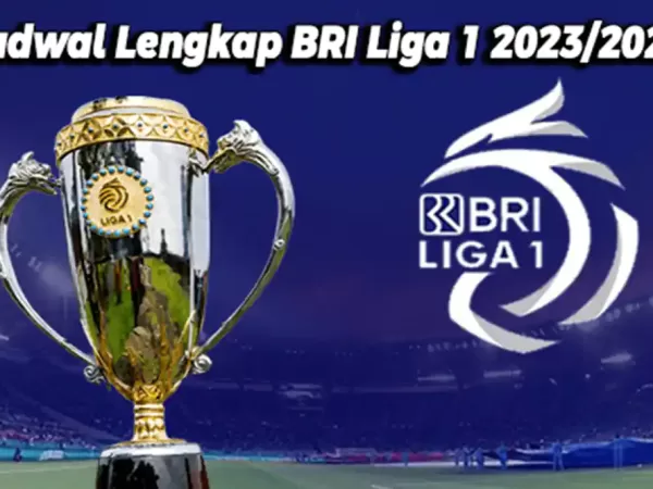 Jadwal Lengkap BRI Liga 1 2023/2024