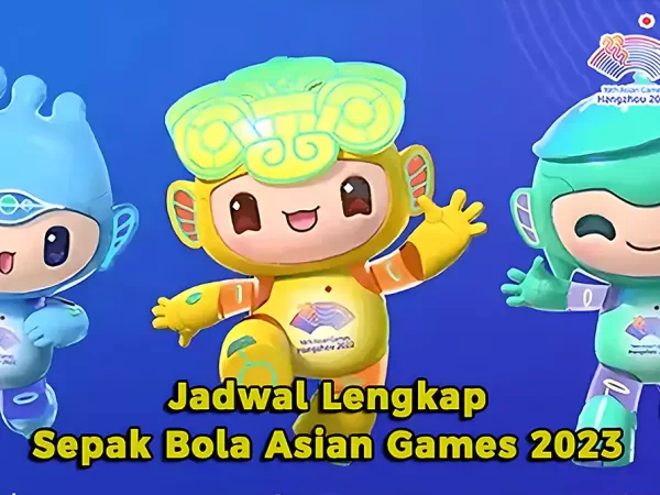 Jadwal Lengkap Sepak Bola Asian Games 2023