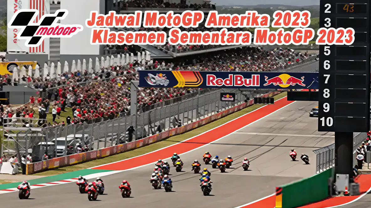 Jadwal MotoGP Amerika 2023 Live Trans7 dan Klasemen Sementara MotoGP 2023