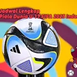Jadwal Lengkap Piala Dunia U-17 FIFA 2023 Indonesia