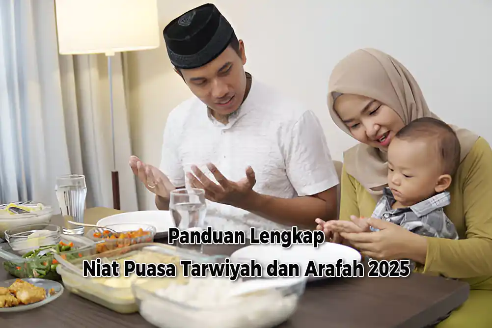 Panduan Lengkap Niat Puasa Tarwiyah dan Arafah 2025