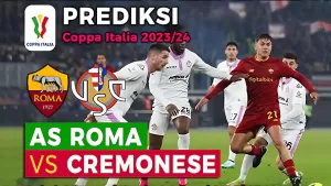 Prediksi AS Roma vs Cremonese pada Babak 16 Besar Coppa Italia 2023/2024, 4 Januari 2024
