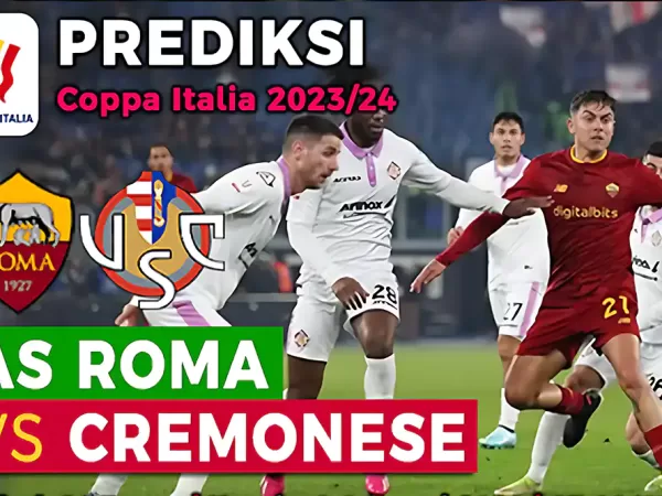 Prediksi AS Roma vs Cremonese pada Babak 16 Besar Coppa Italia 2023/2024
