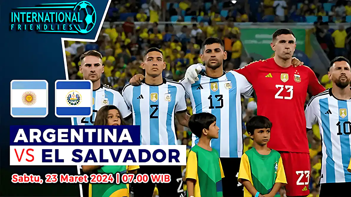 Prediksi Argentina vs El Salvador, FIFA Matchday 23 Maret 2024
