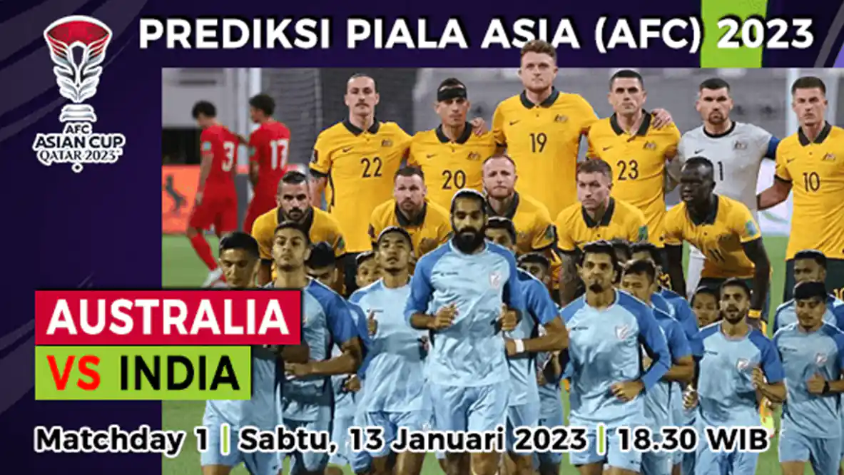 Prediksi Australia vs India di Piala Asia 2023, 13 Januari 2024