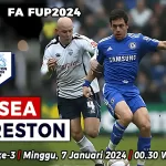 Prediksi Chelsea vs Preston North End di Babak Ketiga Piala FA 2023/2024, 7 Januari 2024