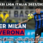 Prediksi Inter Milan vs Hellas Verona pada Pekan ke-19 Liga Italia 2023-2024