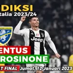 Prediksi Juventus vs Frosinone di Babak Perempat Final Coppa Italia 2023/2024