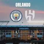 Prediksi Manchester City vs Al Hilal di Babak 16 Besar Piala Dunia Antarklub 2025