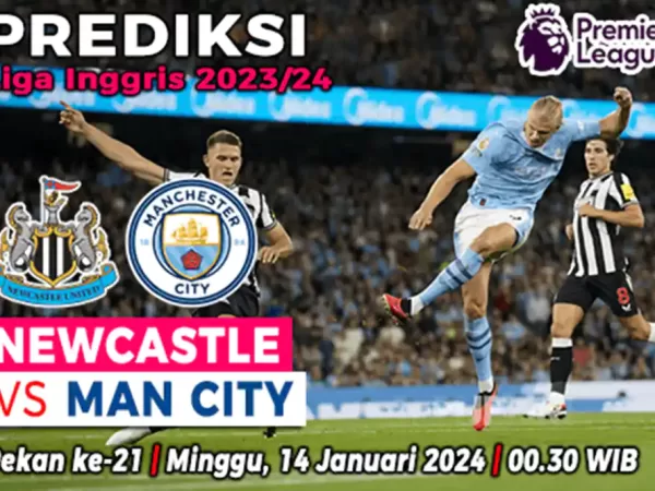 Prediksi Newcastle vs Manchester City di Pekan ke-21 Liga Inggris 2023/2024