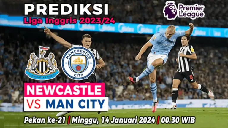 Prediksi Newcastle vs Manchester City di Pekan ke-21 Liga Inggris 2023/2024