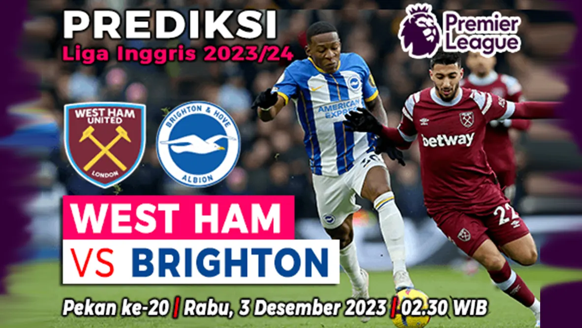Prediksi West Ham United vs Brighton pada pekan ke-20 Liga Inggris 2023-2024