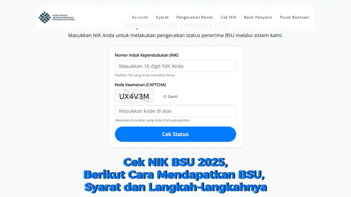 Cek NIK BSU 2025, Berikut Cara Mendapatkan BSU, Syarat dan Langkah-langkahnya