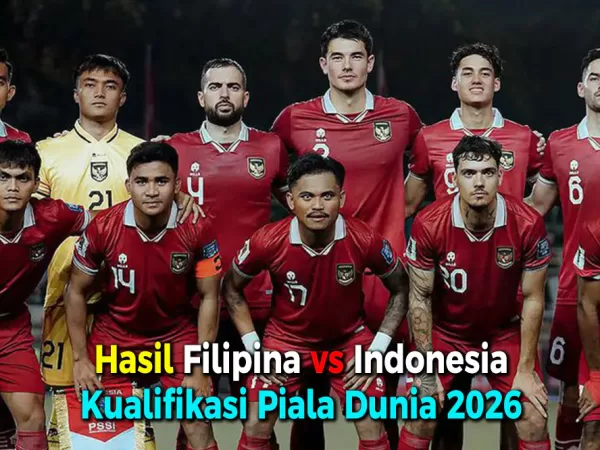 Hasil Filipina vs Indonesia pada Kualifikasi Piala Dunia 2026
