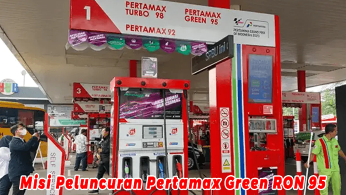 Misi Peluncuran Pertamax Green RON 95