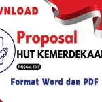Proposal Kegiatan HUT RI 17 Agustus di Desa, Instansi, Sekolah, Download disini Lengkap Word dan PDF