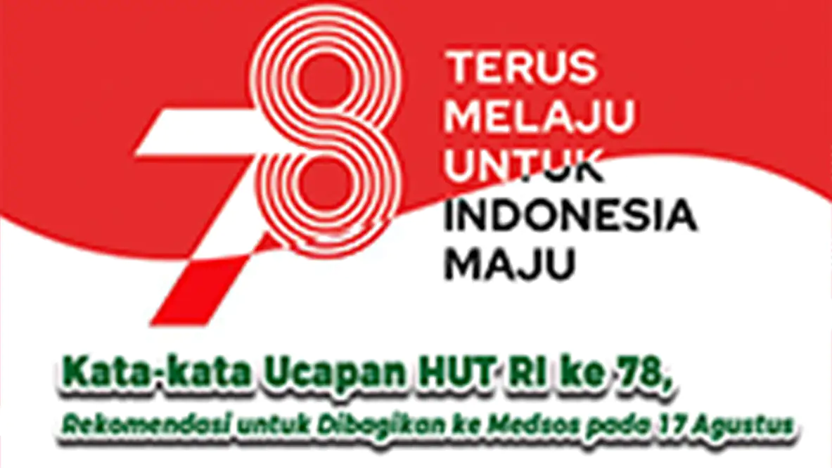 Kata-kata Ucapan HUT RI
