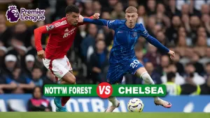 Prediksi Nottingham Forest vs Chelsea di Pekan ke-8 Premier League 2025/2026