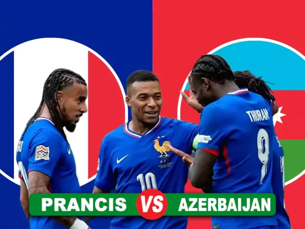 Prancis vs Azerbaijan di Kualifikasi Piala Dunia 2026 Zona Eropa