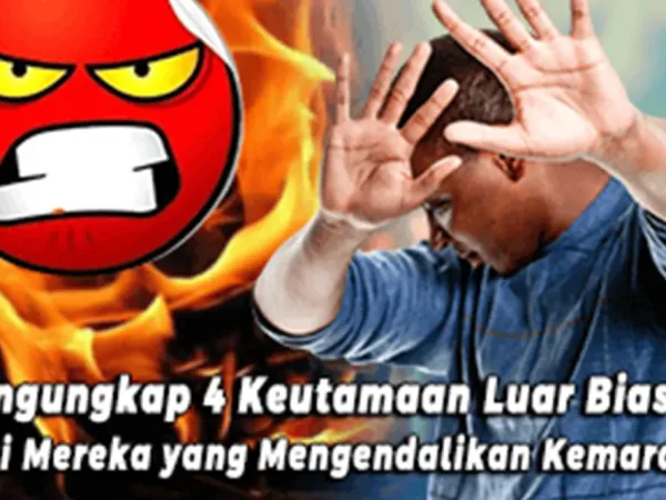 Mengungkap 4 Keutamaan Luar Biasa bagi Mereka yang Mengendalikan Kemarahan
