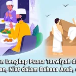 Penjelasan Lengkap Puasa Tarwiyah dan Puasa Arafah: Keutamaan, Niat dalam Bahasa Arab, dan Latin