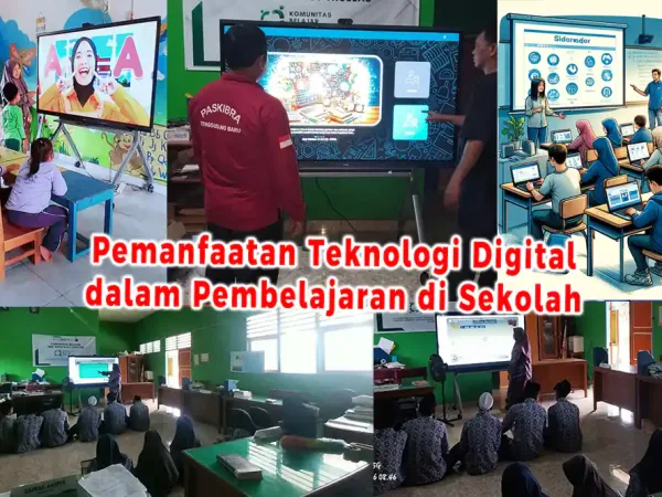 Pemanfaatan Teknologi Digital dalam Pembelajaran di Sekolah