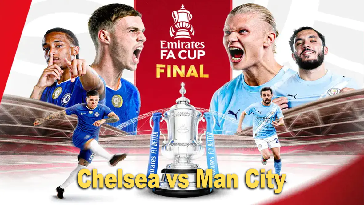 Prediksi Chelsea vs Manchester City di Final Piala FA 2026