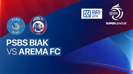 Link live streaming PSBS Biak vs Arema FC di Pekan ke-
33 BRI Super League 2025/2026 via Vidio 