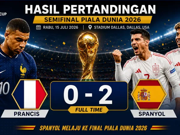 Hasil Prancis vs Spanyol: La Furia Roja Lolos ke Final Piala Dunia 2026