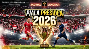 Jadwal Lengkap, Hasil, dan Klasemen Piala Presiden 2026