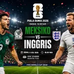 Prediksi Meksiko vs Inggris di Babak 16 Besar Piala Dunia 2026
