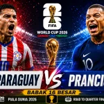 Prediksi Paraguay vs Prancis di Babak 16 Besar Piala Dunia 2026
