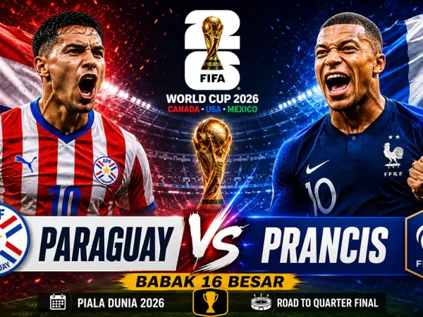 Prediksi Paraguay vs Prancis di Babak 16 Besar Piala Dunia 2026