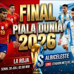 Prediksi Spanyol vs Argentina di Final Piala Dunia 2026